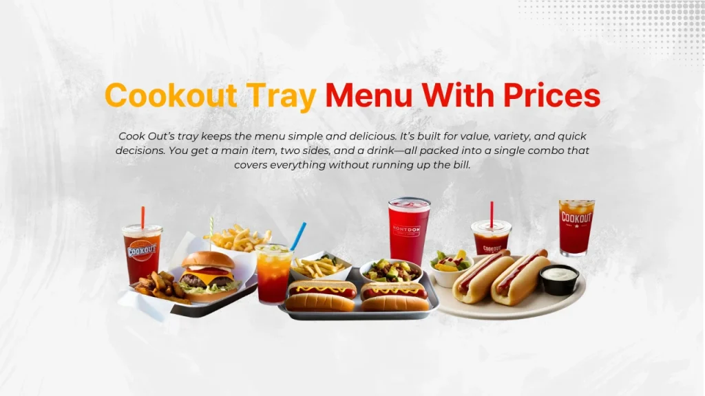 Cookout Tray Menu with prices